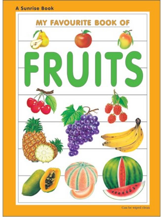 MY FAVOURITE BOOK OF FRUITS