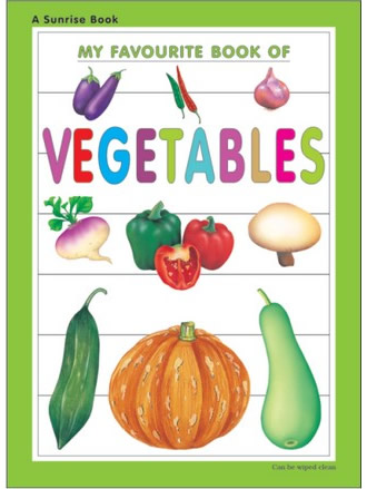 MY FAVOURITE BOOK OF VEGETABLES