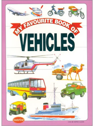 MY FAVOURITE BOOK OF VEHICLES