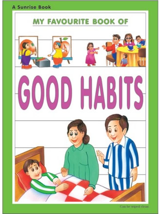 MY FAVOURITE BOOK OF GOOD HABITS