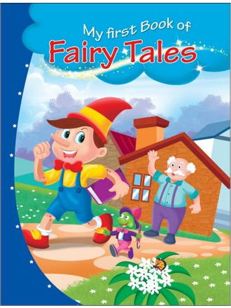 MY FIRST BOOK OF FAIRY TALES
