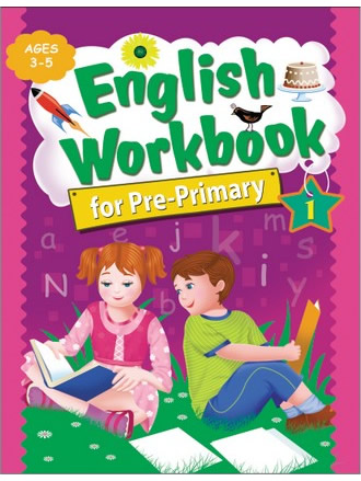ENGLISH WORKBOOK FOR PRE-PRIMARY 1