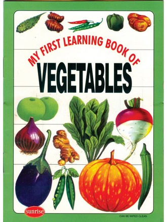MY FIRST LEARNING BOOK OF VEGETABLES