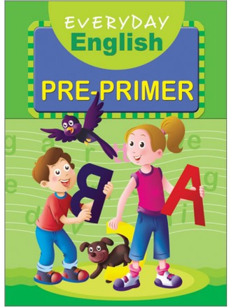 EVERYDAY ENGLISH PRE-PRIMER