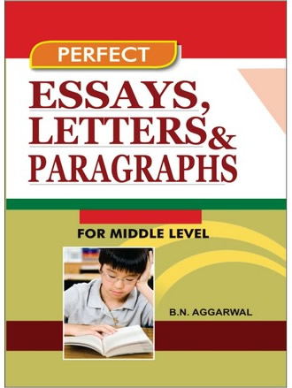 ESSAYS, LETTERS & PARAGRAPHES